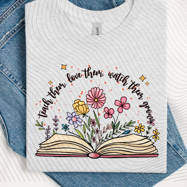 Teach Them T-Shirt *Back to School Sale*